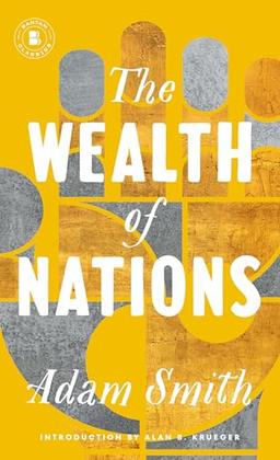 Cover of The Wealth of Nations, translated by Bantam Classics
