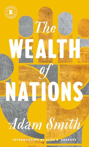 Cover of The Wealth of Nations, translated by Bantam Classics